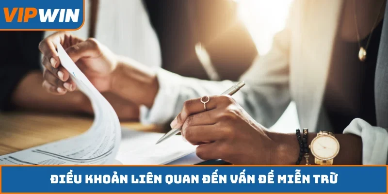 Điều khoản liên quan đến vấn đề miễn trừ
