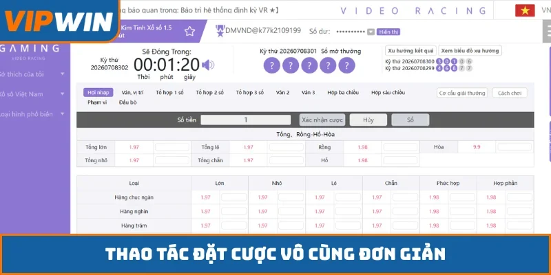 Thao tác đặt cược vô cùng đơn giản